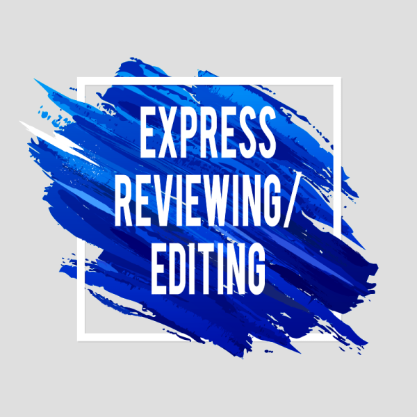 Express Reviewing/Editing