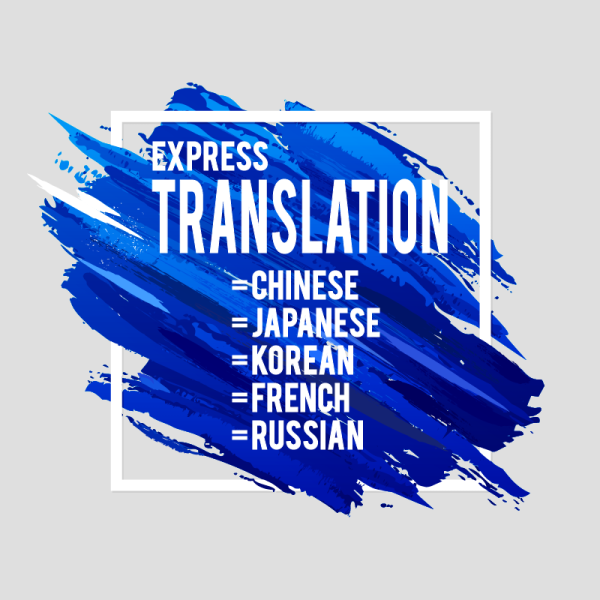 Express Translation (Chinese/Japanese/Korean/French/Russian)